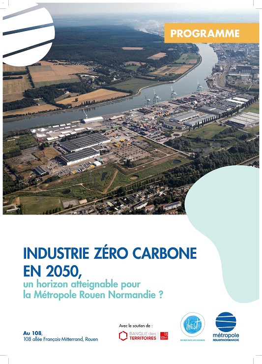 , 1er et 2 décembre 2022 | Séminaire &#8220;Industrie zéro carbone en 2050, un objectif atteignable pour la métropole Haute-Normandie ?&#8221;